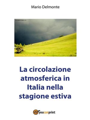 cover image of La circolazione atmosferica in Italia nella stagione estiva